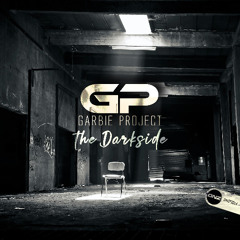 Garbie Project - The Darkside