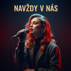 Navždy v nás (Demo)
