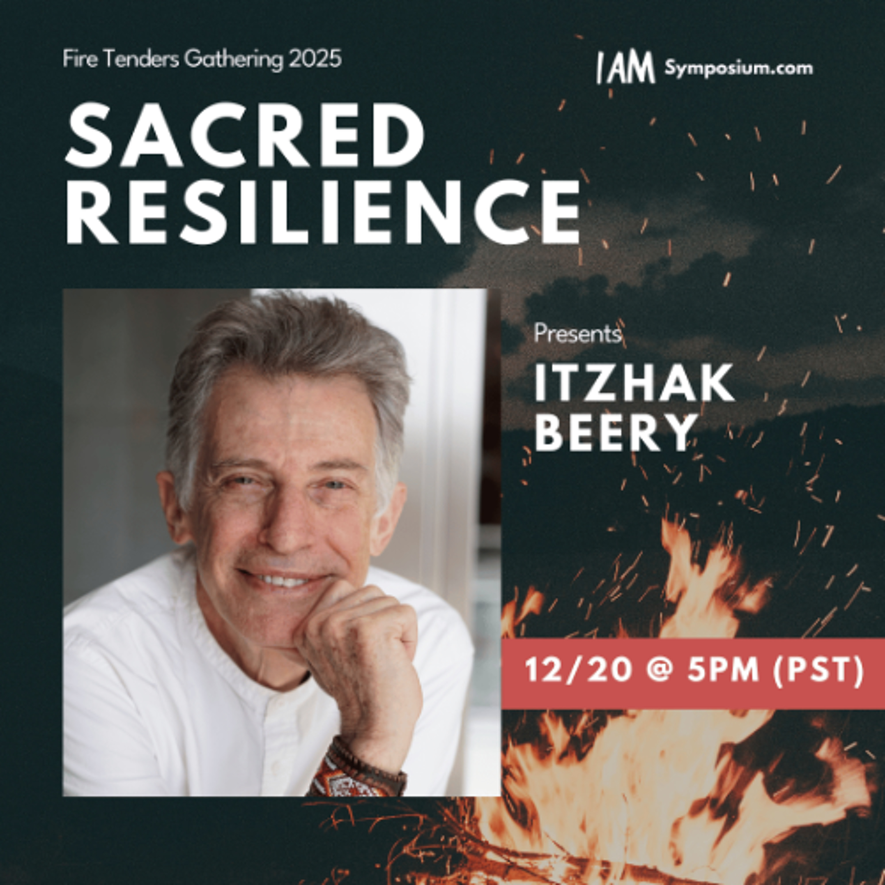 Illumination in the Darkness w/ Itzhak Beery - Fire Tenders Gathering 2025 episode artwork