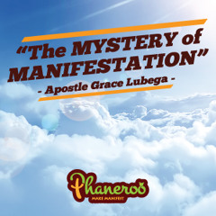 P.1 Phaneroo Launch [The Mystery Of Manifestation]