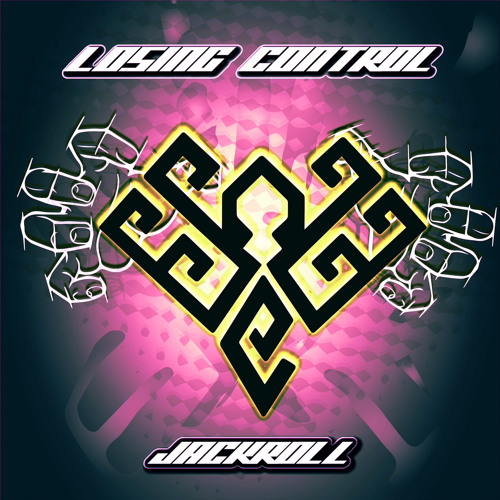 Jackroll - Losing Control [UPTEMPO] FREE DL