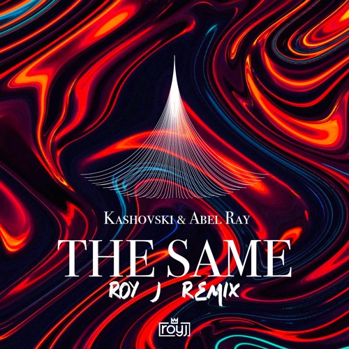 Kashovski, Abel Ray - The Same (Roy J Remix)