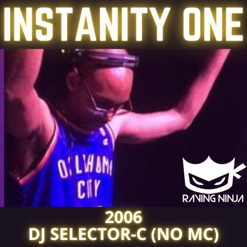 Insanity One 2006 Dj Selector-C No Mc