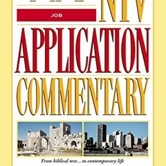 [Read] PDF 📁 Job (The NIV Application Commentary) by  John H. Walton [EBOOK EPUB KIN