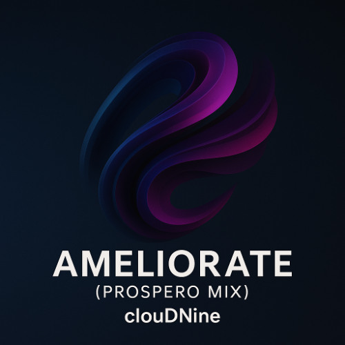 AMELIORATE (PROSPERO MIX)