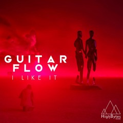 Guitar Flow - I Like It(Extended Mix)