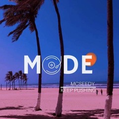 Mcseedy - Keep Pushing (Original Mix)