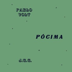 Pócima (Con Pablo Volt)