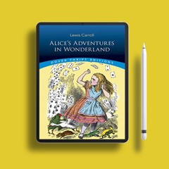 Alice's Adventures in Wonderland (Dover Thrift Editions: Classic Novels). Download Now [PDF]