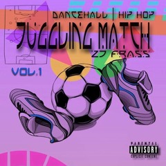 JUGGLING MATCH MIXTAPE
