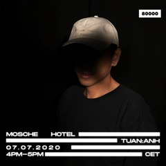 TUAN:ANH for MOSCHE.CO @ RADIO80000