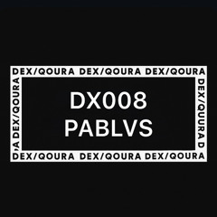DX008 PABLVS