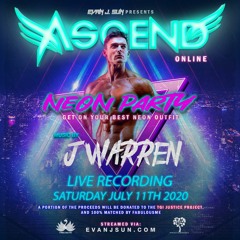 Ascend Online - NEON Party - July 11th, 2020 (Live Set)
