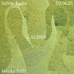 Lauden w/ Menke Felix - 05/06/2025