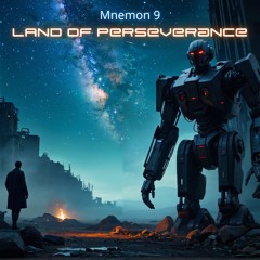 MNEMON 9 - Land of perseverance