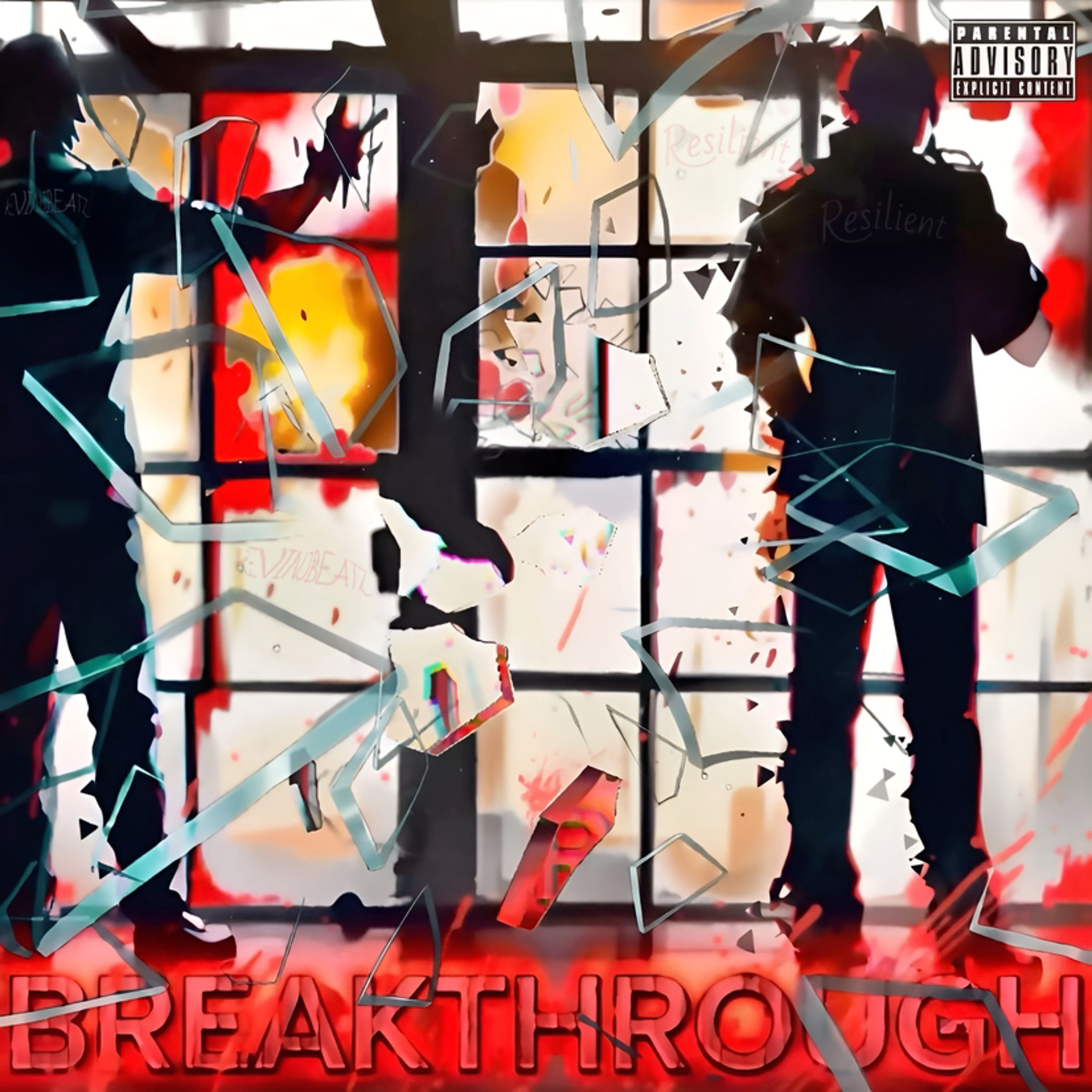 BREAKTHROUGH (Resilient ft. Kevinjbeatz) episode artwork