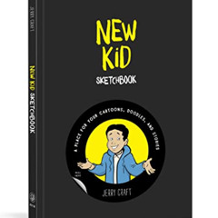 Access EBOOK 📪 New Kid Sketchbook: A Place for Your Cartoons, Doodles, and Stories b