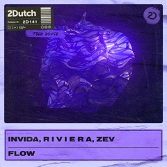 INViDA, R I V I E R A, Zev - Flow