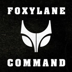 FoxyLane - Command (Improved Quality)