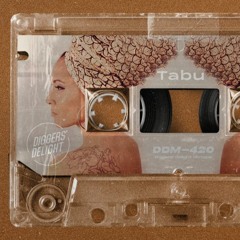 Diggers Delight Mixtapes - Tabu Takeover