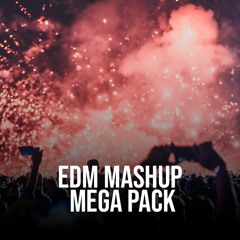 EDM MASHUP MEGA PACK [244 Mashups] (2.5 GB)