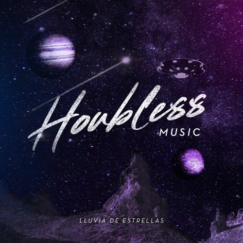Houbless Music Presents "Lluvia de Estrellas"