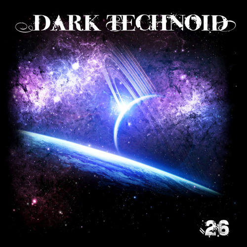 Dark Technoid Vol.26