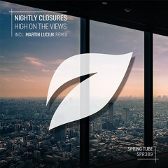 Nightly Closures - High On The Views