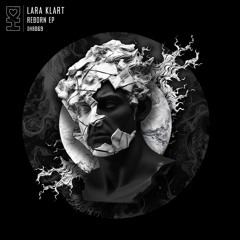 [DHB069] Lara Klart - Reborn EP