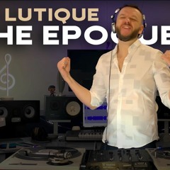 DJ LUTIQUE - THE EPOQUE SPIN (Live On Vynil) HOUSE HITS OF 2000th