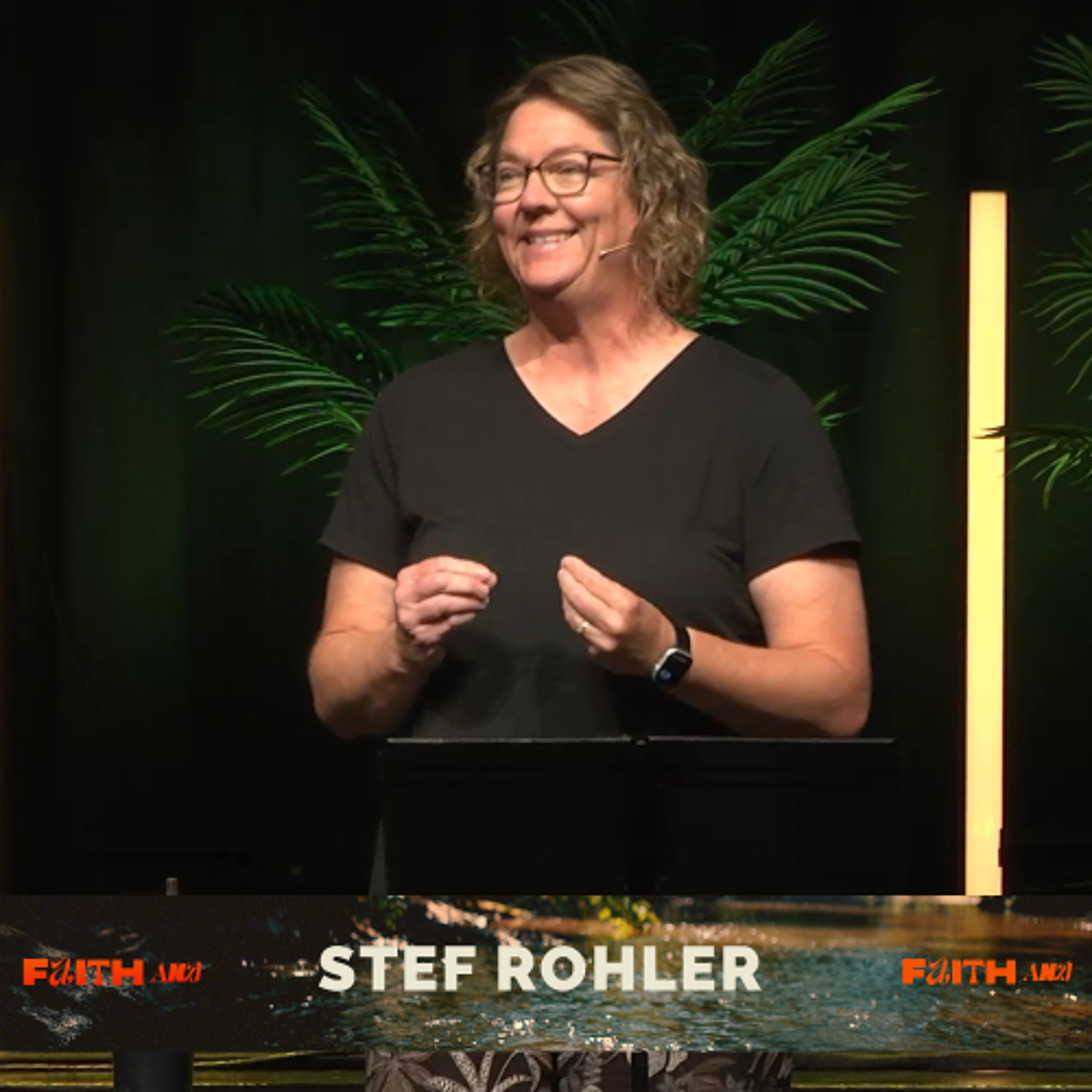 Faith & Living in a Broken World: Stef Rohler