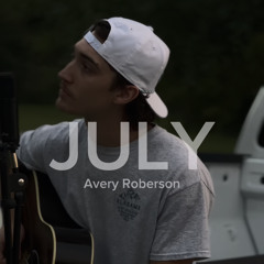 July - Avery Roberson
