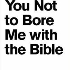 ^Epub^ I Dare You Not to Bore Me with The Bible Written Michael S. Heiser