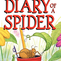 ACCESS KINDLE 📕 Diary of a Spider by  Doreen Cronin &  Harry Bliss EPUB KINDLE PDF E