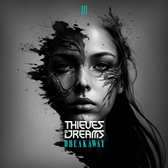 ECL002| Thieves Of Dreams - Breakaway (Official Audio)
