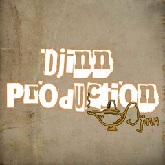 Djinn Produktion
