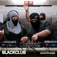 BLACKCLUB - Elevator Music