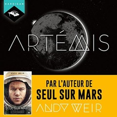 Livre Audio Gratuit 🎧 : Artémis, De Andy Weir
