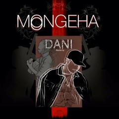 Dani-Mongeha Remix