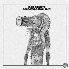 João Gilberto - Corcovado [Son. Edit]
