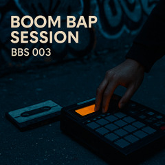 Boom Bap Session 003