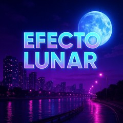 EFECTO LUNAR