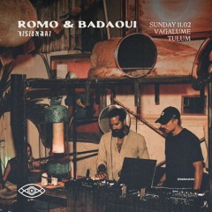 #0044 - Romo & Badaoui @VISIONARI - Tulum, Mexico