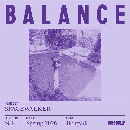 BALANCE #584 (Hosted by Spacewalker)