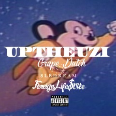 Uptheuzi "Grape Dutch" (Official Audio)