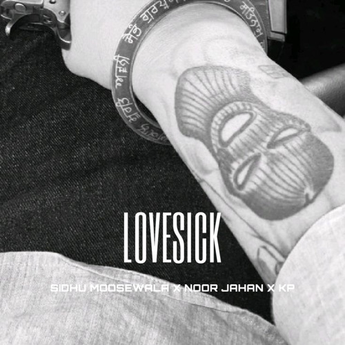 Sidhu Moosewala x Noor Jehan - Love$ick (UPINDERKP PRODUCTION’z) (320 kbps).mp3
