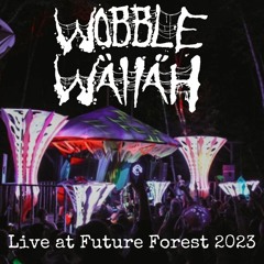Wallah Live @Future Forest 2023