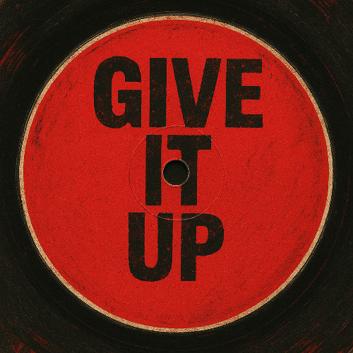 Track 2 - Give It Up [Free DL]
