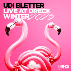 Udi Bletter // Live @ Dreck (Winter 2025)