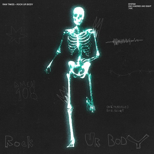 Raw Takes - ROCK UR BODY [snippet]